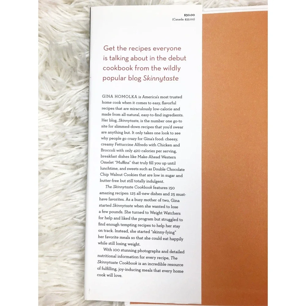 The Skinnytaste Cookbook: Light on Calories, Big‎ on Flavor by Gina Homolka